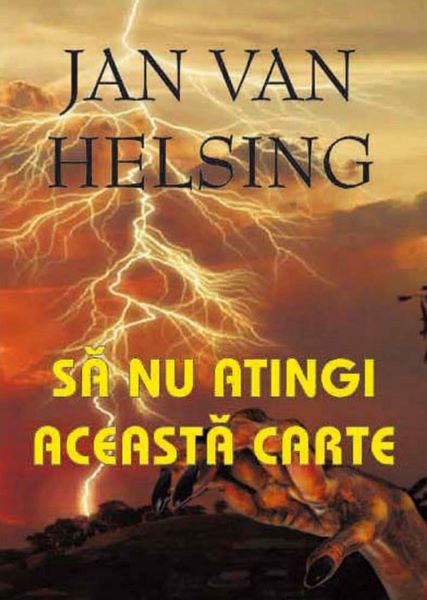 Cartea Sa nu atingi aceasta carte - Jan van Helsing de Jan Van Helsing