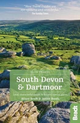 Cartea South Devon & Dartmoor (Slow Travel) de Hilary Bradt