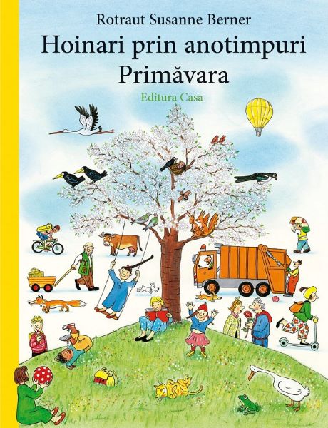 Cartea Hoinari prin anotimpuri: Primavara de Rotraut Susanne Berner