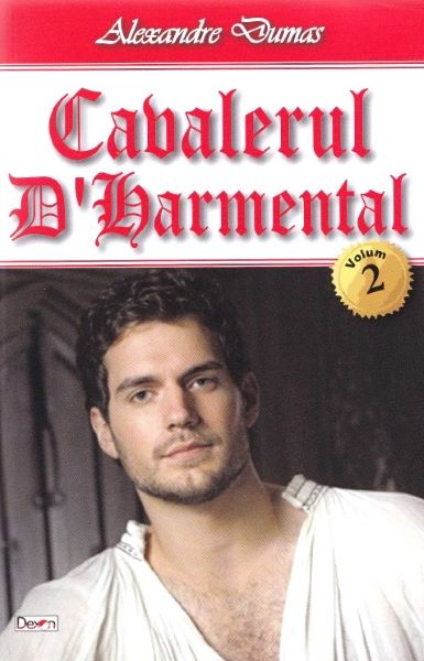 Cartea Cavalerul D'Harmental vol.2 - Alexandre Dumas