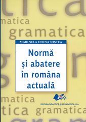 Cartea Norma si abatere in romana actuala de Marinela Doina Nistea
