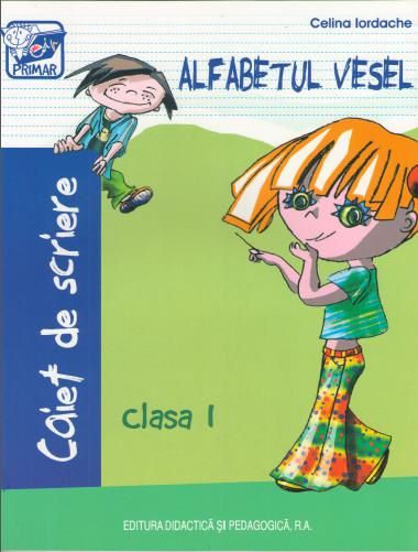 Cartea Alfabetul vesel Caiet de scriere Cls 1 - Celina Iordache de - – Editura DIDACTICA SI PEDAGOGICA