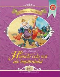 Cartea Hainele cele noi ale imparatului - H.C. Andersen de Hans Christian Andersen