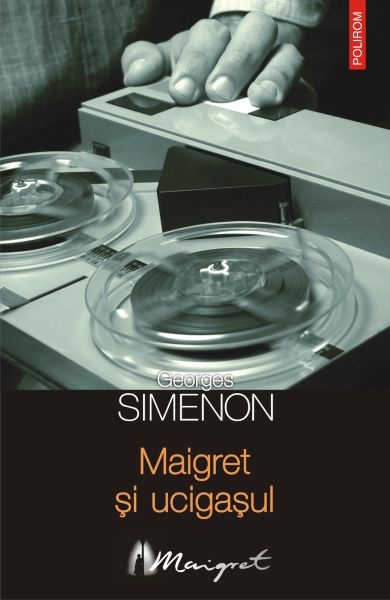 Cartea eBook Maigret si ucigasul - Georges Simenon