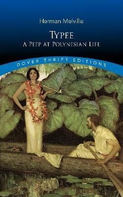 Cartea Typee: A Peep at Polynesian Life - Herman Melville