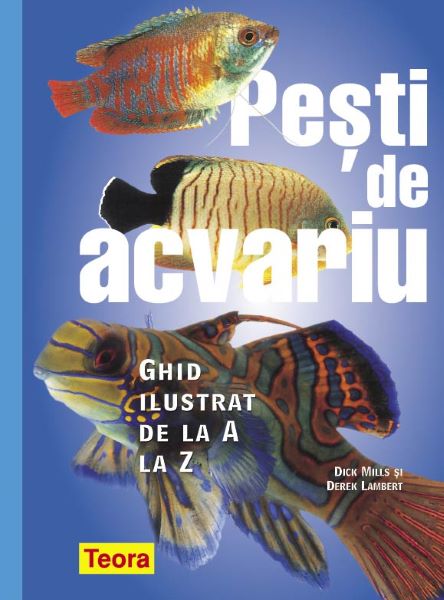 Cartea Pesti de acvariu de Dick Mills, Derek Lambert