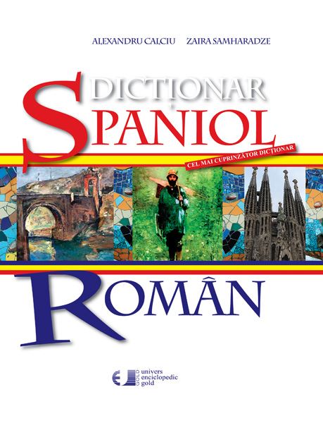 Cartea Dictionar spaniol-roman de Alexandru Calciu, Zaira Samharadze