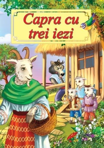 Cartea Capra cu trei iezi A4 de - – Editura ROXEL CART