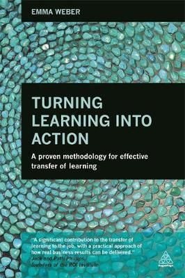 Cartea Turning Learning into Action de Emma Weber