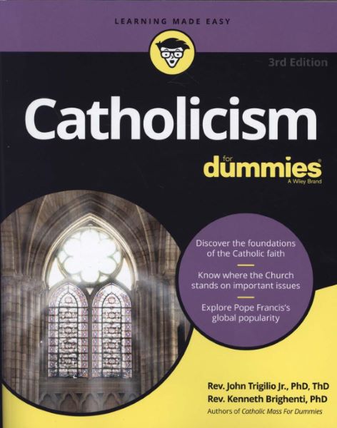 Cartea Catholicism For Dummies de John Trigilio – Editura For Dummies