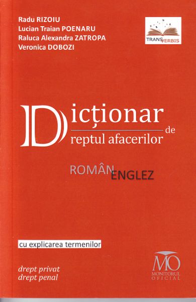 Cartea Dictionar de dreptul afacerilor roman-englez de Radu Rizoiu, Lucian Traian Poenaru