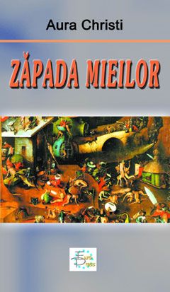 Zapada mieilor – Aura Christi