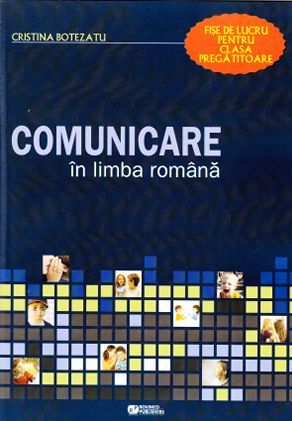 Cartea Comunicare in limba romana clasa pregatitoare de Cristina Botezatu – Editura ROVIMED