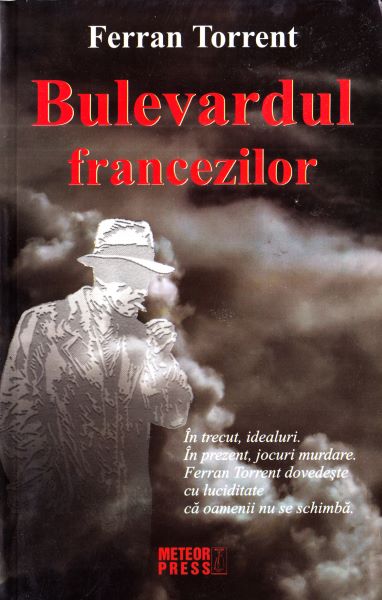 Cartea Bulevardul francezilor de Ferran Torrent