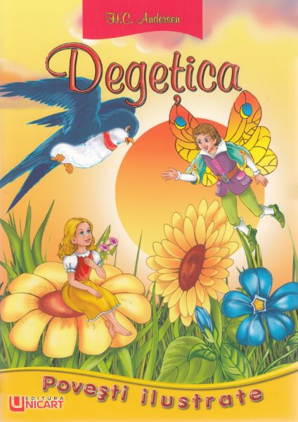 Cartea Degetica - Povesti Ilustrate de Hans Christian Andersen