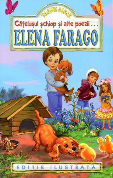 Cartea Catelusul schiop si alte poezii de Elena Farago