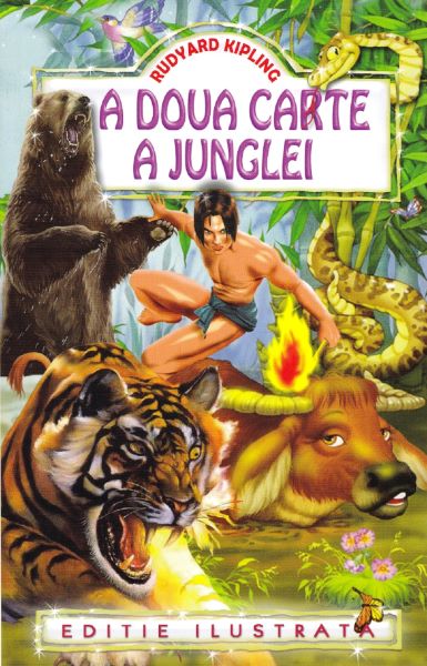 Cartea A doua carte a junglei de Rudyard Kipling