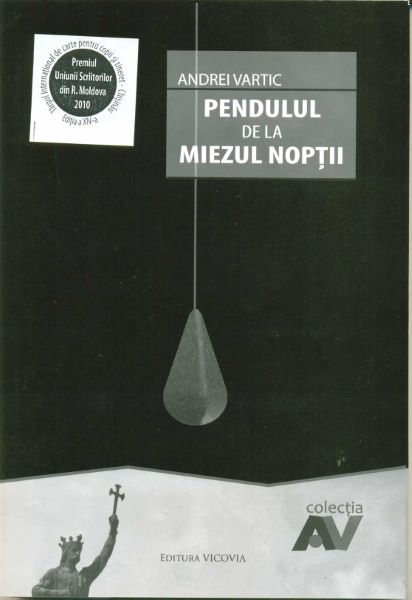 Cartea Pendului de la miezul noptii - Andrei Vartic