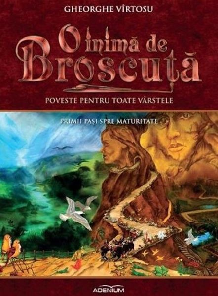 Cartea O inima de broscuta vol.2: Primii pasi spre maturitate de Gheorghe Virtosu