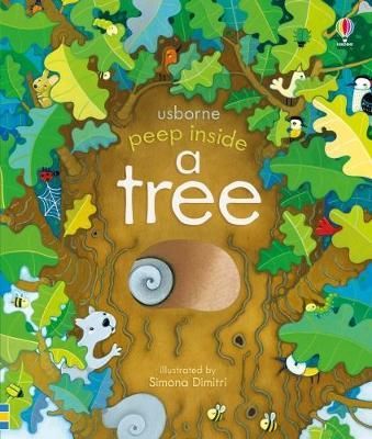 Cartea Peep Inside a Tree - Anna Milbourne