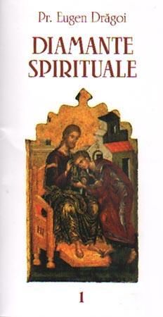 Cartea Diamante spirituale de Eugen Dragoi – Editura PARTENER