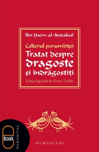 Cartea eBook Colierul porumbitei de Ibn Hazm al-Andalusi
