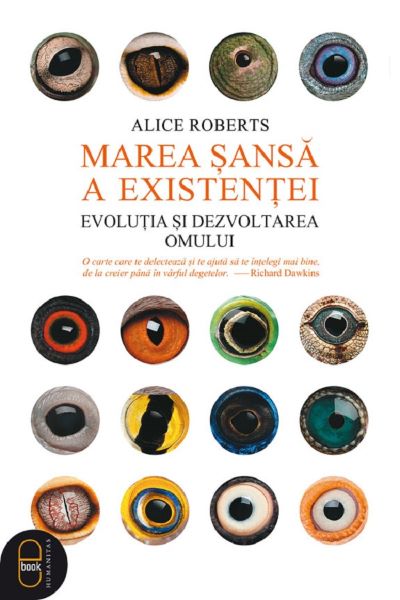 Cartea eBook Marea sansa a existentei de Alice Roberts