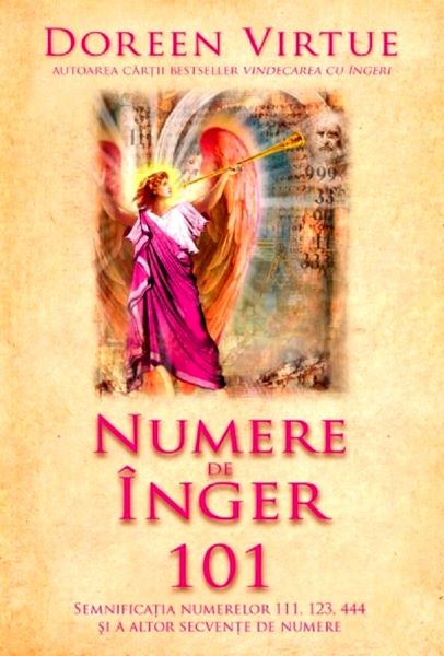 Cartea Numere de inger 101 de Doreen Virtue