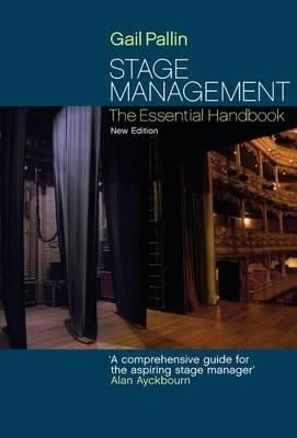 Cartea Stage Management de Gail Pallin