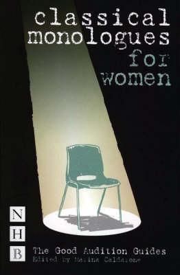 Cartea Classical Monologues for Women de Marina Caldarone