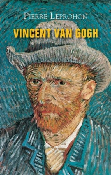 Vincent Van Gogh, Pierre Leprohon – copertă