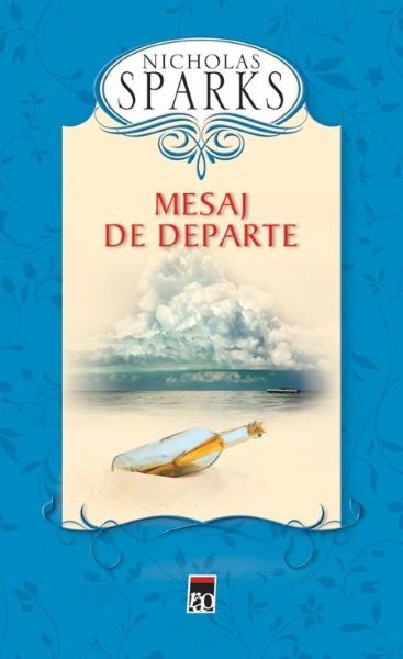 Cartea Mesaj de departe de Nicholas Sparks