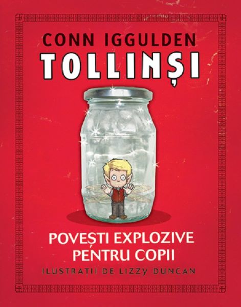 Cartea Tollinsi. Povesti explozive pentru copii de Conn Iggulden