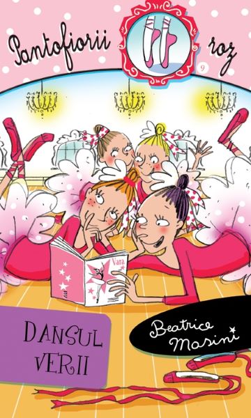 Cartea Pantofiorii roz - Dansul verii de Beatrice Masini