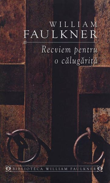 Cartea Recviem pentru o calugarita de William Faulkner