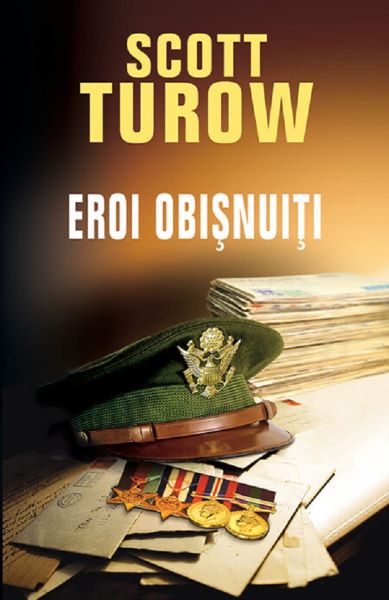 Cartea Eroi obisnuiti de Scott Turow