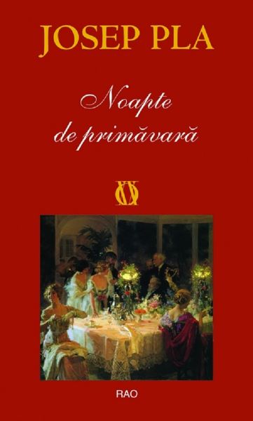 Cartea Noapte de primavara - Josep Pla de Pla Josep