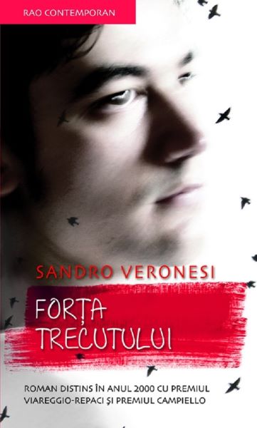 Forta trecutului – Sandro Veronesi
