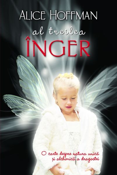 Cartea Al treilea inger - Alice Hoffman