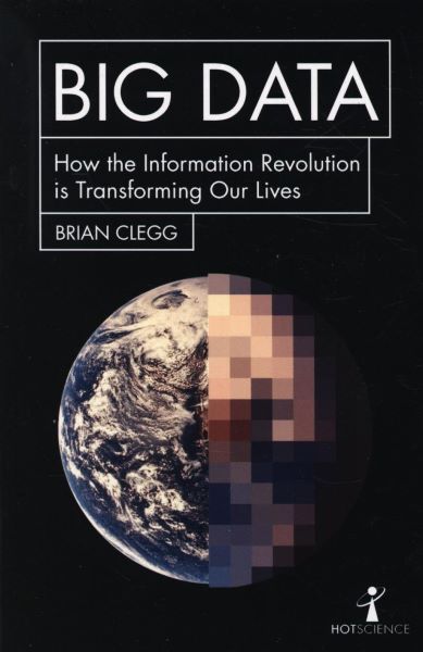 Cartea Big Data de Brian Clegg – Editura ICON BOOKS