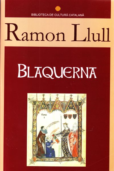 Cartea Blaquerna de Ramon Llull