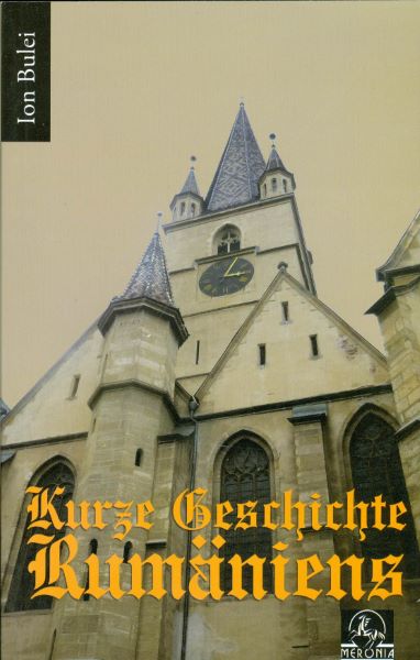 Cartea Kurze Geschichte Rumaniens de Ion Bulei