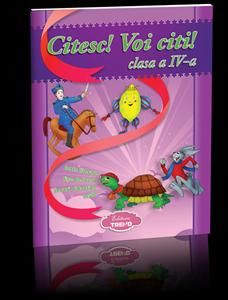 Cartea Citesc! Voi Citi! Cls 4 - Texte Literare, Fise De Lucru, Jocuri Didactice, Teste de - – Editura TREND