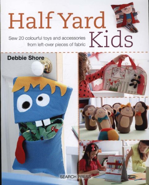 Cartea Half Yard Kids de Debbie Shore