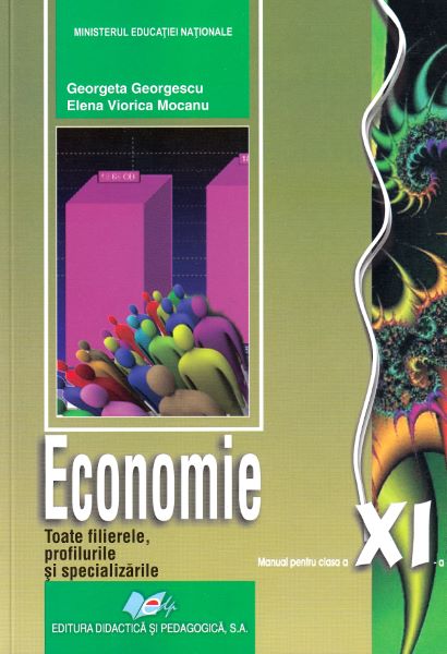 Cartea Economie - Clasa 11 - Manual de Georgeta Georgescu, Elena Viorica Mocanu