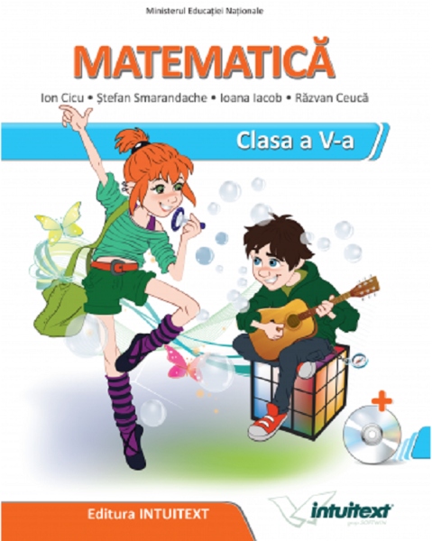 Cartea Matematica - Clasa 5 - Manual + CD de Ion Cicu, Stefan Smarandache