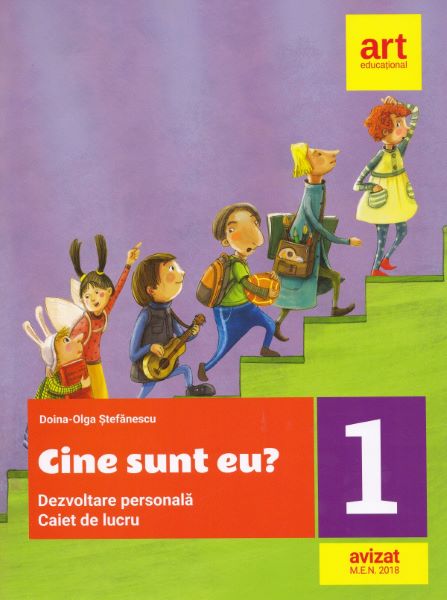 Cartea Cine sunt eu? Dezvoltare personala - Clasa 1 - Caiet de Doina-Olga Stefanescu