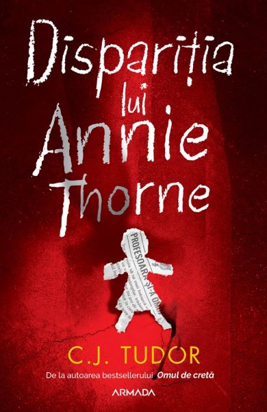 Cartea Disparitia lui Annie Thorne - C.J. Tudor