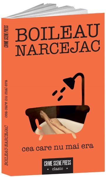 Cartea Cea care nu mai era de Boileau Narcejac