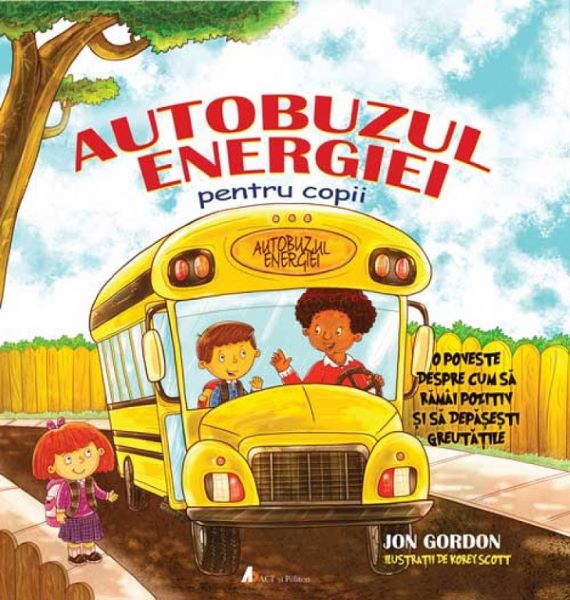 Cartea Autobuzul energiei pentru copii - Jon Gordon